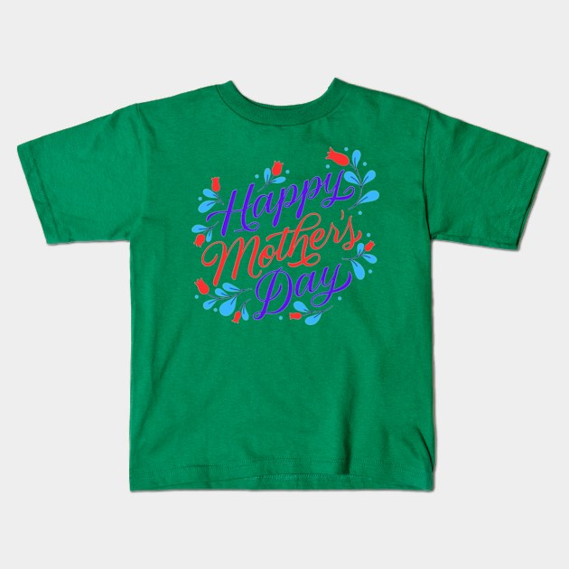 Mothers day 2025 Kids T-Shirt by Mr hicham